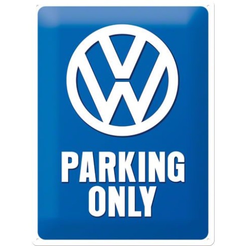 VW PARKING ONLY Tin Sign 30x40cm